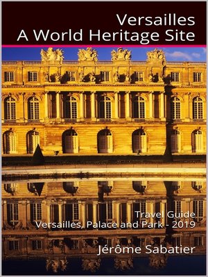 cover image of Versailles a World Heritage Site